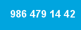 986 479 14 42 986 479 14 42